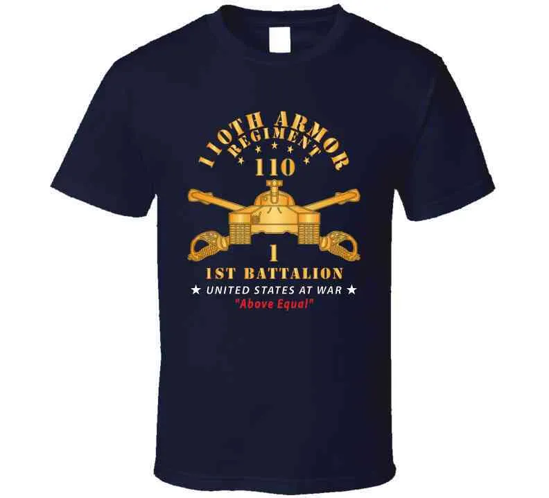 1st Battalion, 110th Armor Regiment - Above Equal X 300 Classic T Shirt, Crewneck Sweatshirt, Hoodie, Long Sleeve