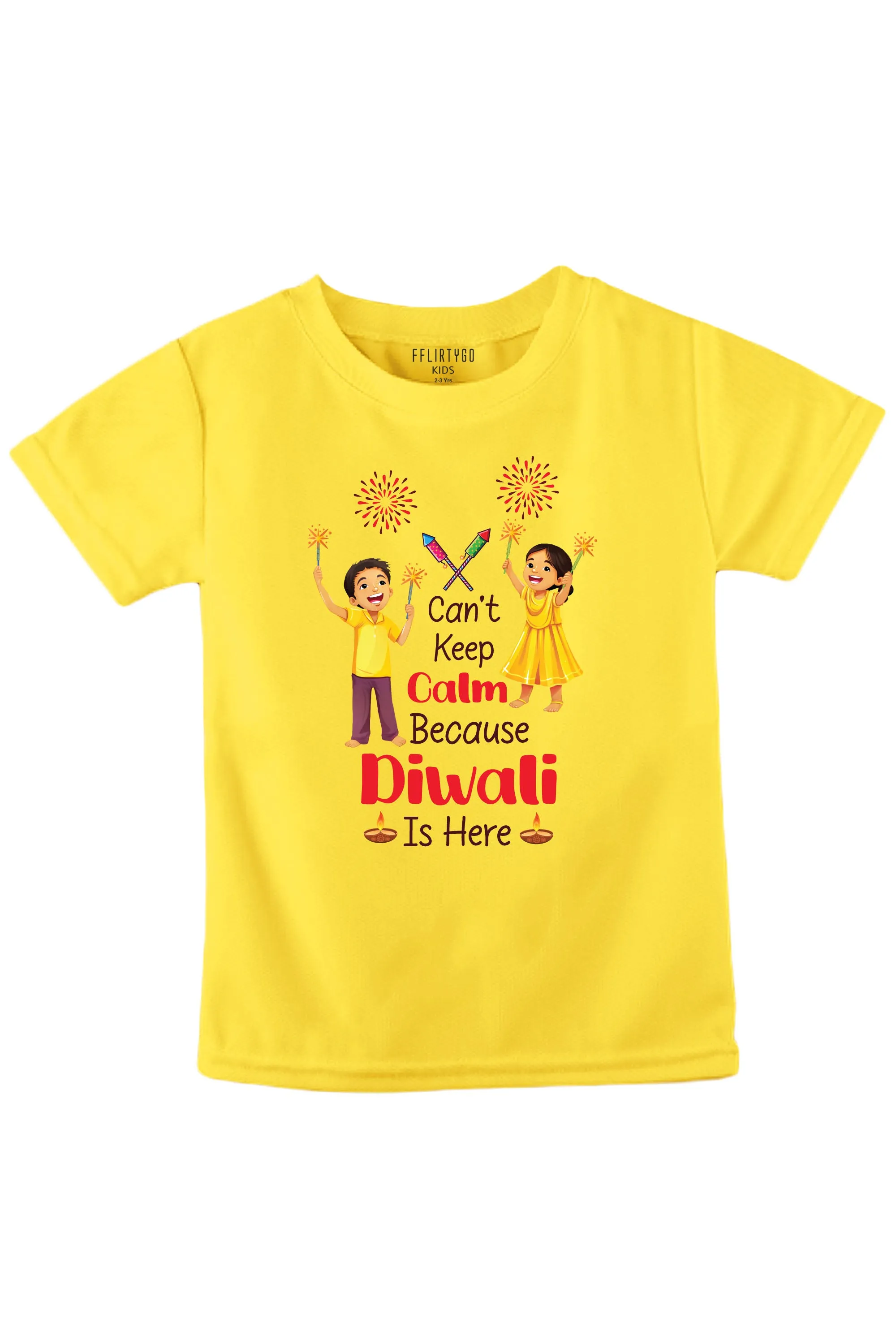 Can't Keep Calm Because Diwali Is Here Kids T Shirt