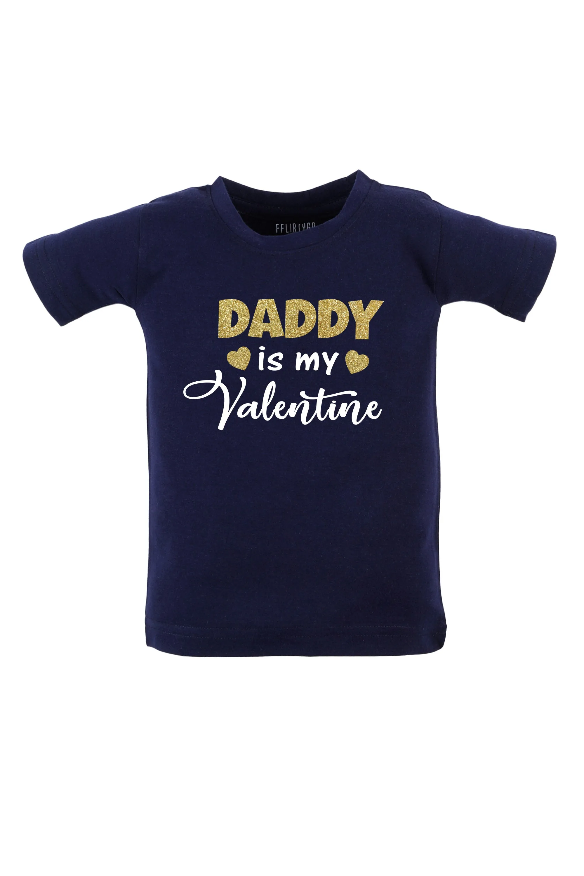 Daddy Is My Valentine Kids T Shirt