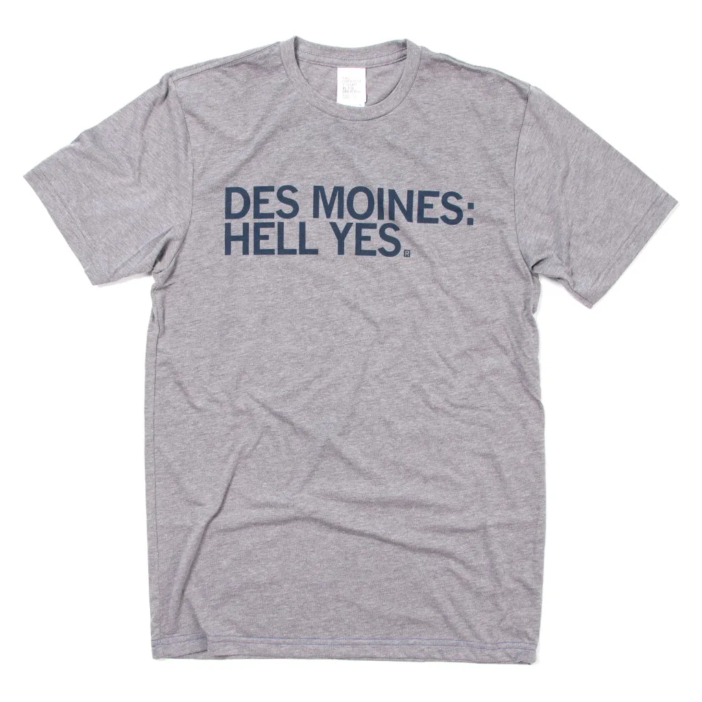 Des Moines: Hell Yes