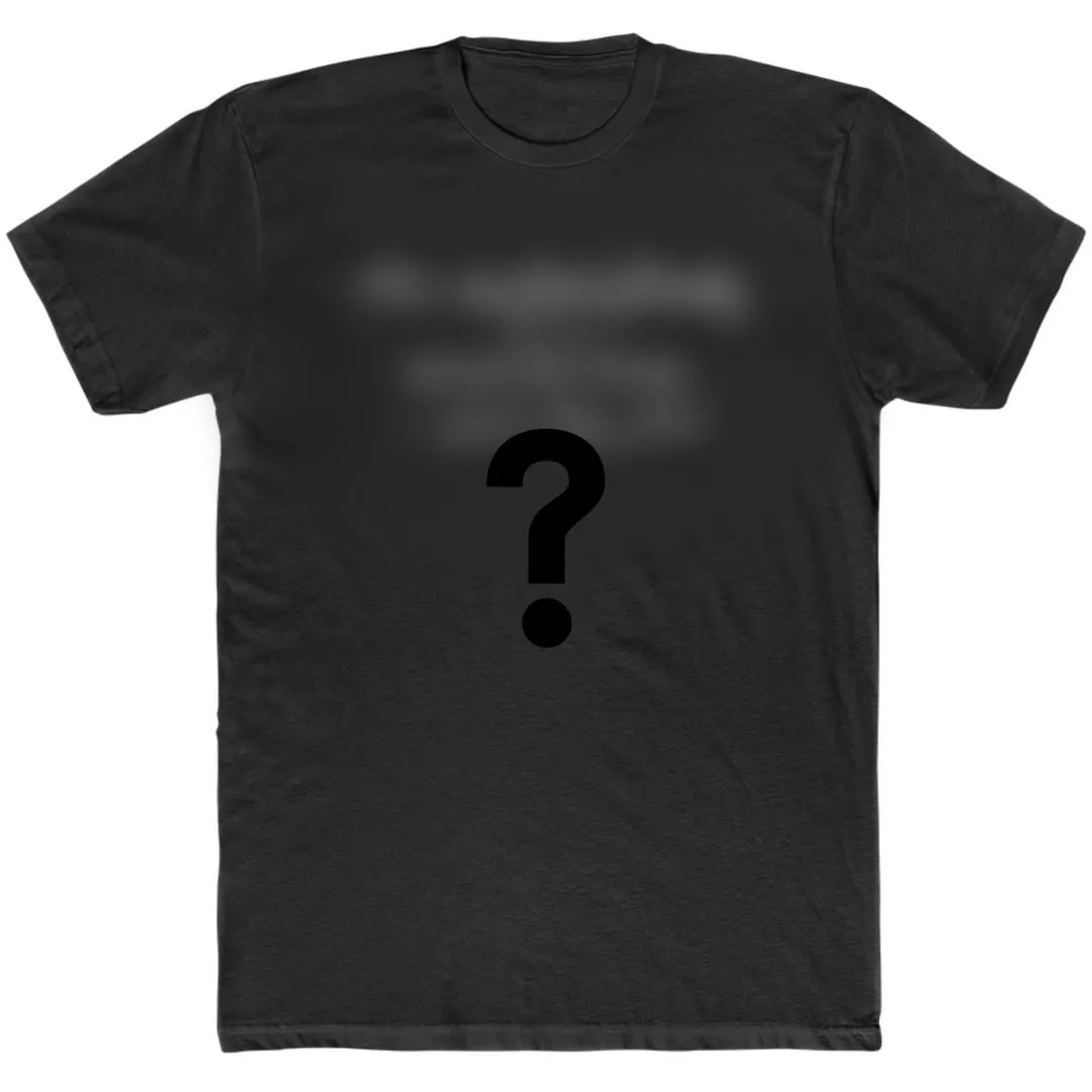 Mystery T-Shirt